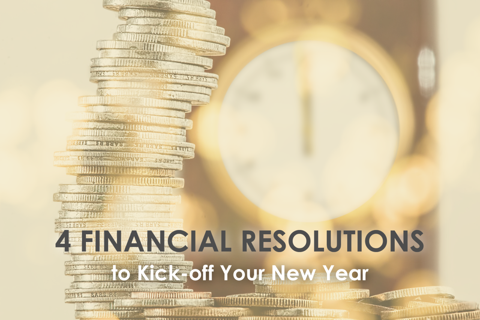 4 Financial Resolutions to Kick-Off 2018